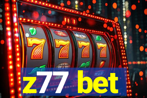 z77 bet